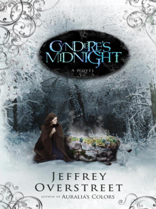 Title details for Cyndere's Midnight by Jeffrey Overstreet - Available